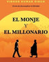 EL MONJE Y EL MILLONARIO