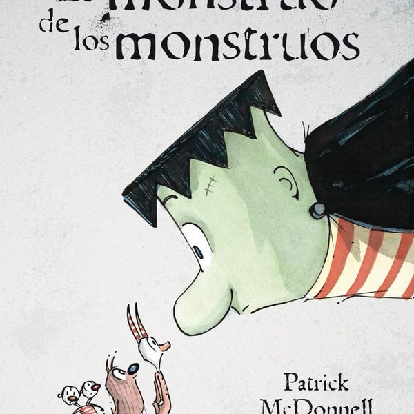 EL MONSTRUO DE LOS MONSTRUOS