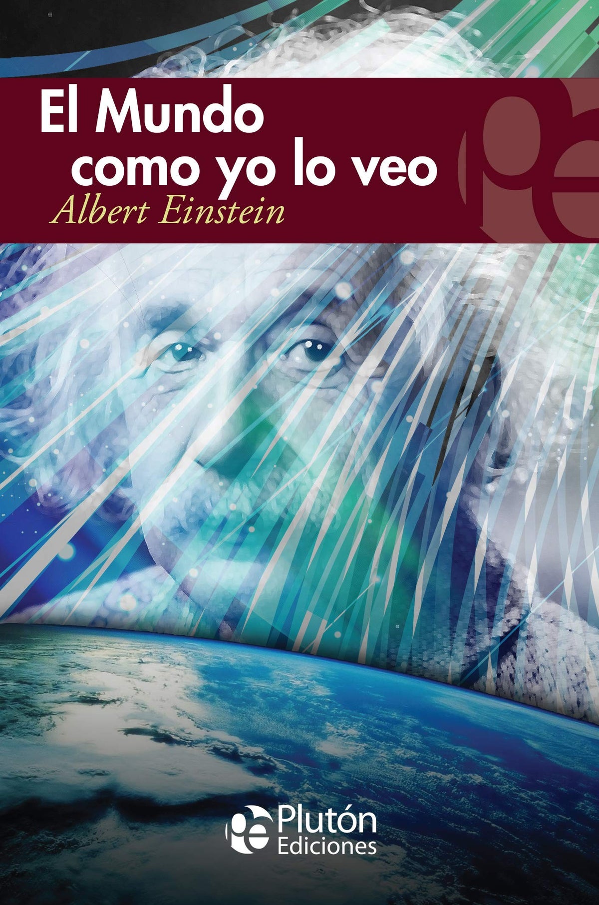 EL MUNDO COMO YO LO VEO