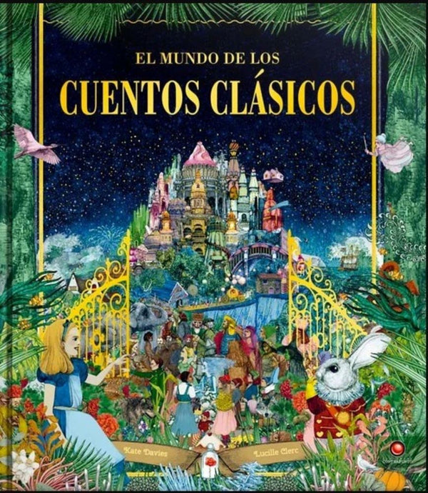 EL MUNDO DE LOS CUENTOS CLASICOS