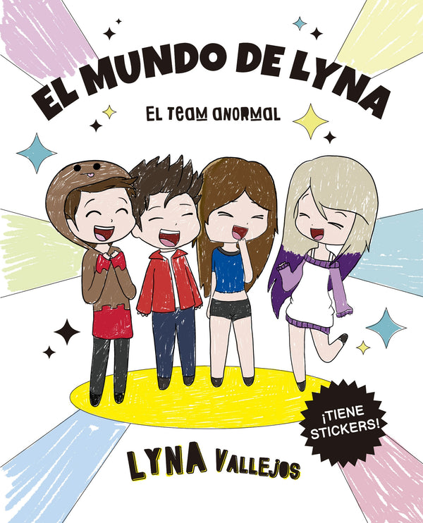EL MUNDO DE LYNA. EL MUNDO TEAM ANORMAL