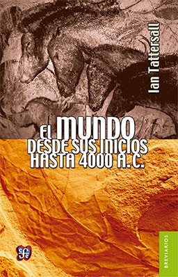 EL MUNDO DESDE SUS INICIOS HASTA 4000 AC