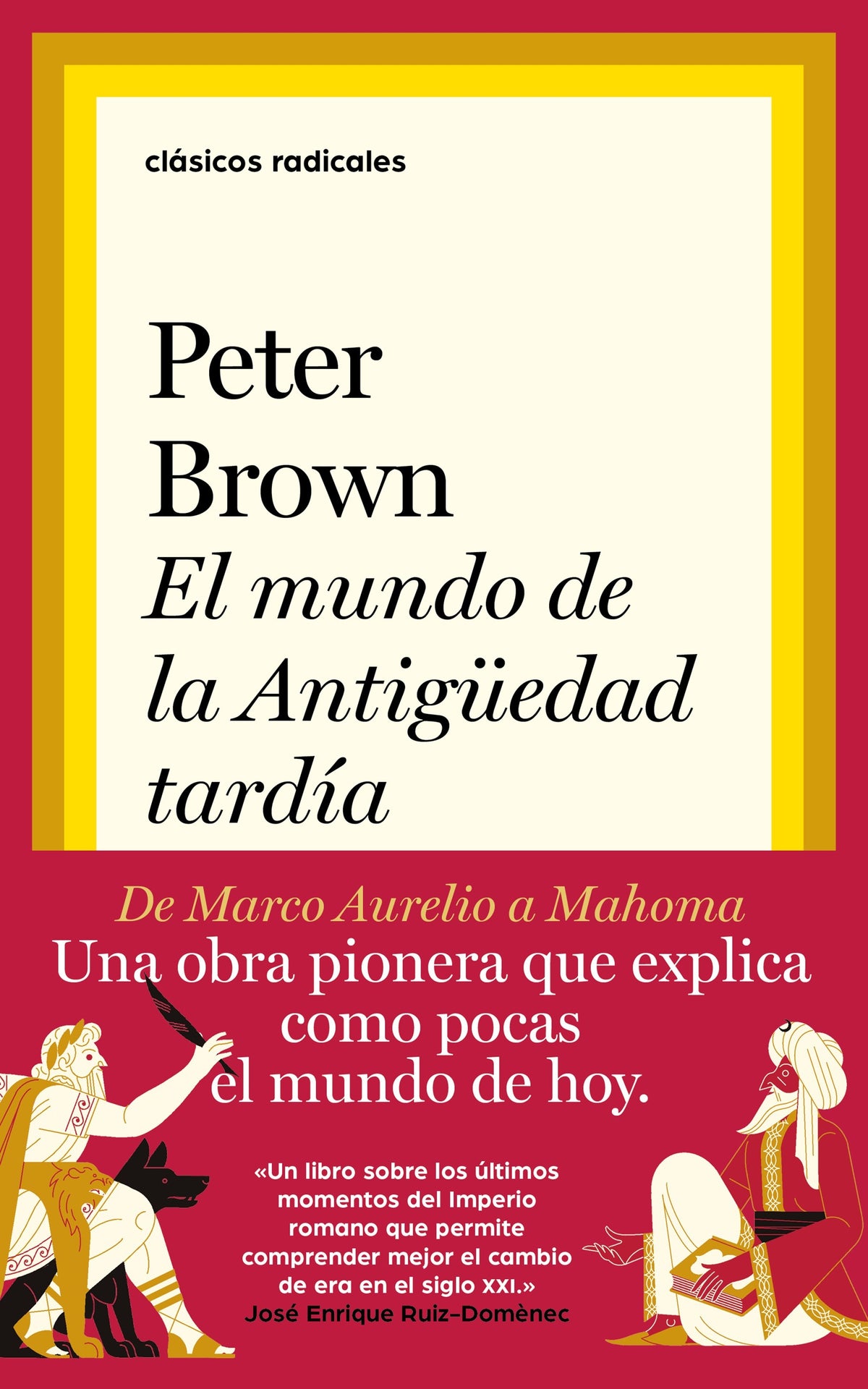 EL MUNDO EN LA ANTIGUEDAD TARDIA