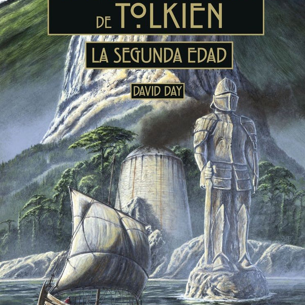 EL MUNDO ILUSTRADO DE TOLKIEN: LA SEGUNDA EDAD