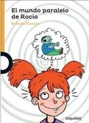 EL MUNDO PARALELO DE ROCIO