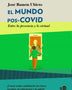 EL MUNDO POS-COVID
