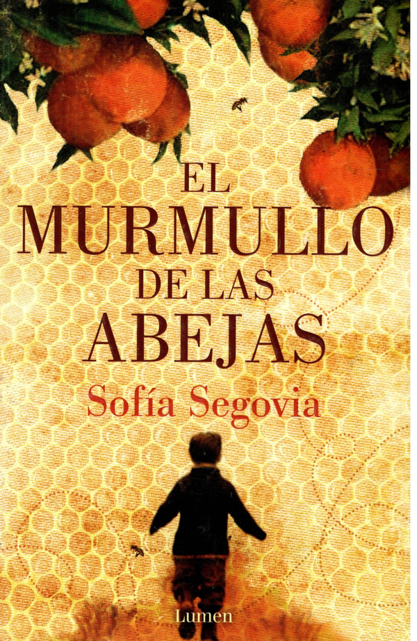 EL MURMULLO DE LAS ABEJAS