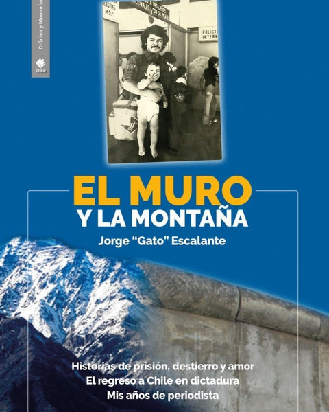 EL MURO Y LA MONTAÑA