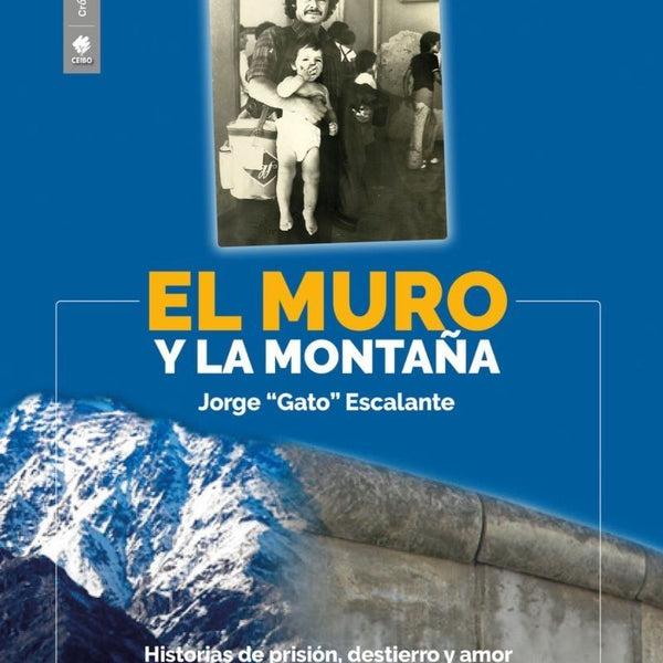 EL MURO Y LA MONTAÑA