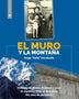 EL MURO Y LA MONTAÑA