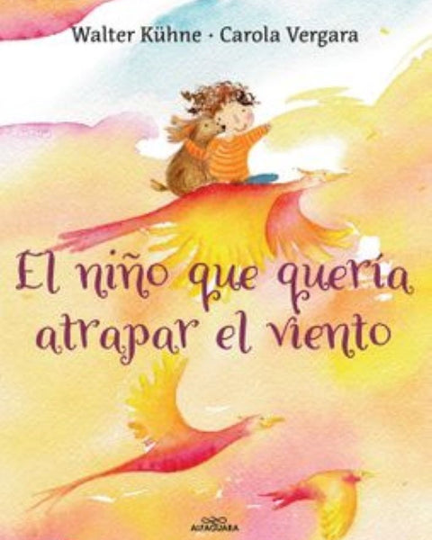 EL NIÑO QUE QUERIA ATRAPAR EL VIENTO