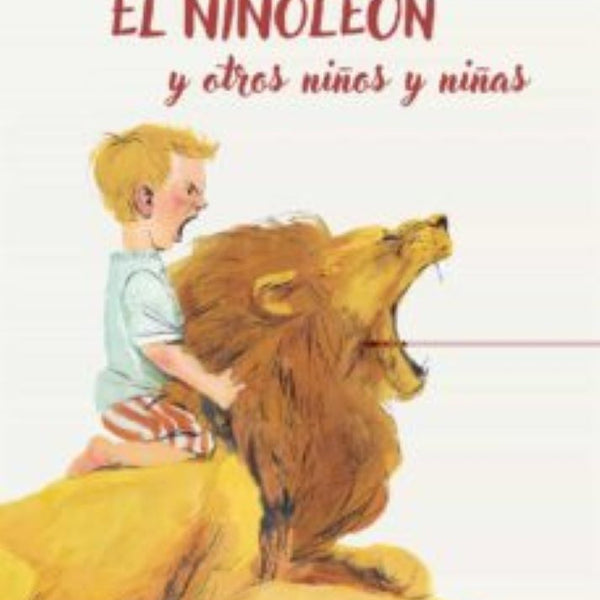 EL NIÑOLEÓN Y OTROS NIÑOS Y NIÑAS