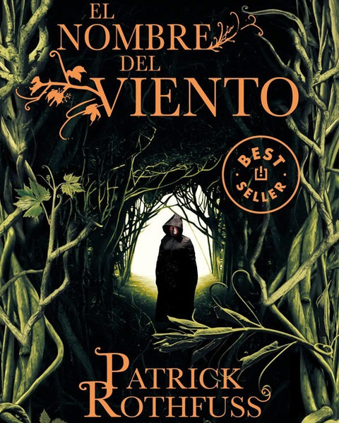 EL NOMBRE DEL VIENTO (CRÓNICA DEL ASESINO DE REYES 1)