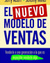 EL NUEVO MODELO DE VENTAS
