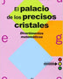 EL PALACIO DE LOS PRECIOSOS DE CRISTALES