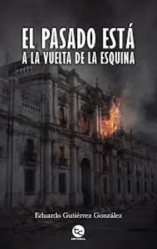 El PASADO ESTA A LA VUELTA DE LA ESQUINA