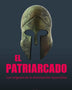 EL PATRIARCADO
