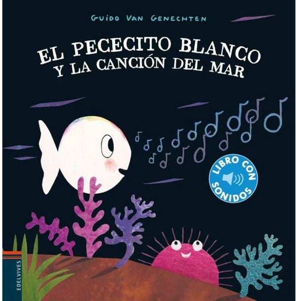 EL PECECITO BLANCO Y LA CANCION DEL MAR