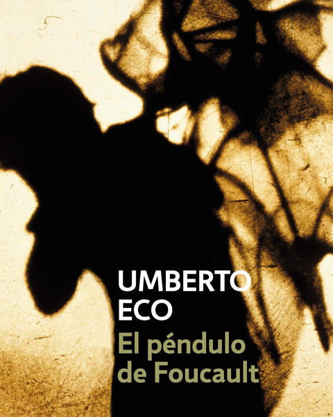 EL PENDULO DE FOUCAULT