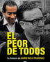 EL PEOR DE TODOS