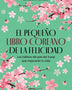 EL PEQUEÑO LIBRO COREANO DE LA FELICIDAD