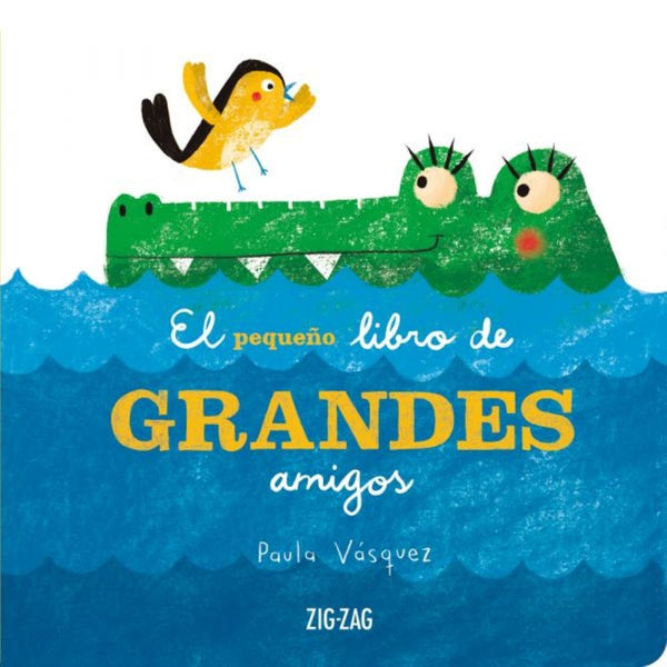 EL PEQUEÑO LIBRO DE LOS GRANDES AMIGOS