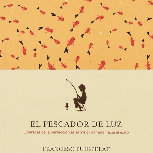 EL PESCADOR DE LUZ