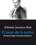 EL PESO DE LA NOCHE