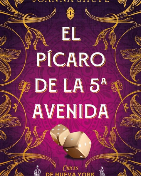 EL PICARO DE LA QUINTA AVENIDA (SEÑORITAS DE NUEVA YORK 1)