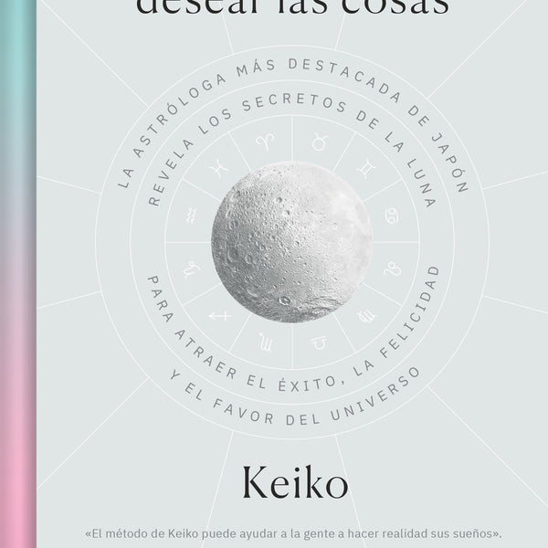 EL PODER DE DESEAR LAS COSAS