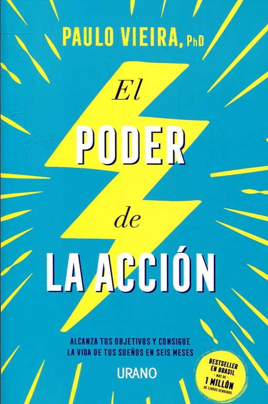 EL PODER DE LA ACCIÓN