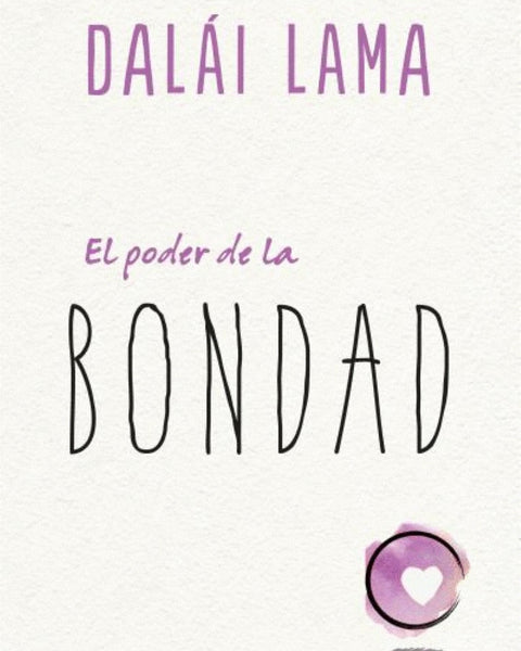 EL PODER DE LA BONDAD