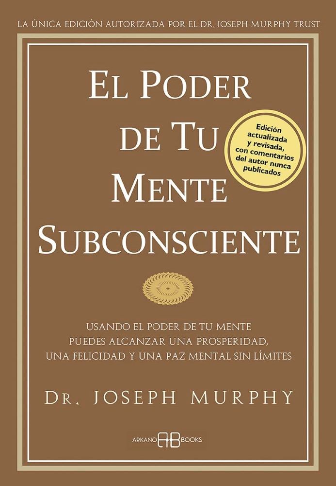 EL PODER DE TU MENTE SUBCONCIENTE