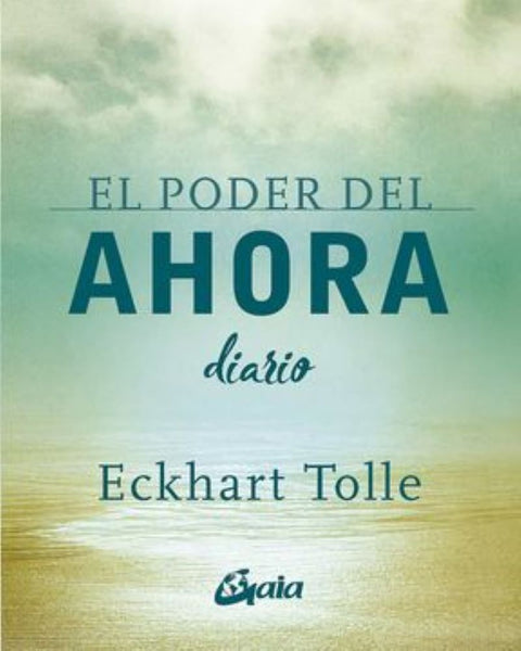 EL PODER DEL AHORA DIARIO