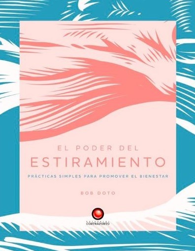 EL PODER DEL ESTIRAMIENTO