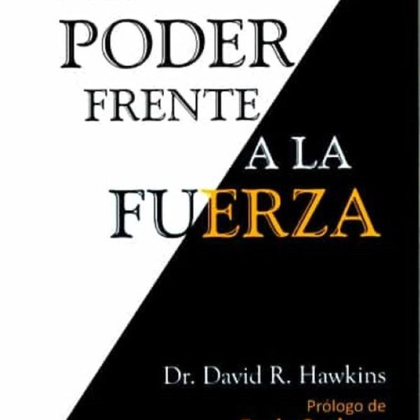 EL PODER FRENTE A LA FUERZA
