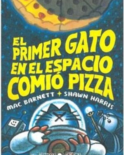 EL PRIMER GATO EN EL ESPACIO COMIO PIZZA