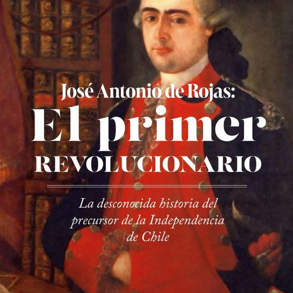 EL PRIMER REVOLUCIONARIO