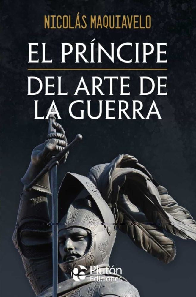 EL PRINCIPE / ARTE DE LA GUERRA