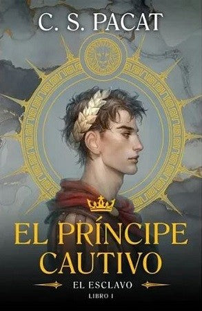 EL PRINCIPE CAUTIVO 1: EL ESCLAVO