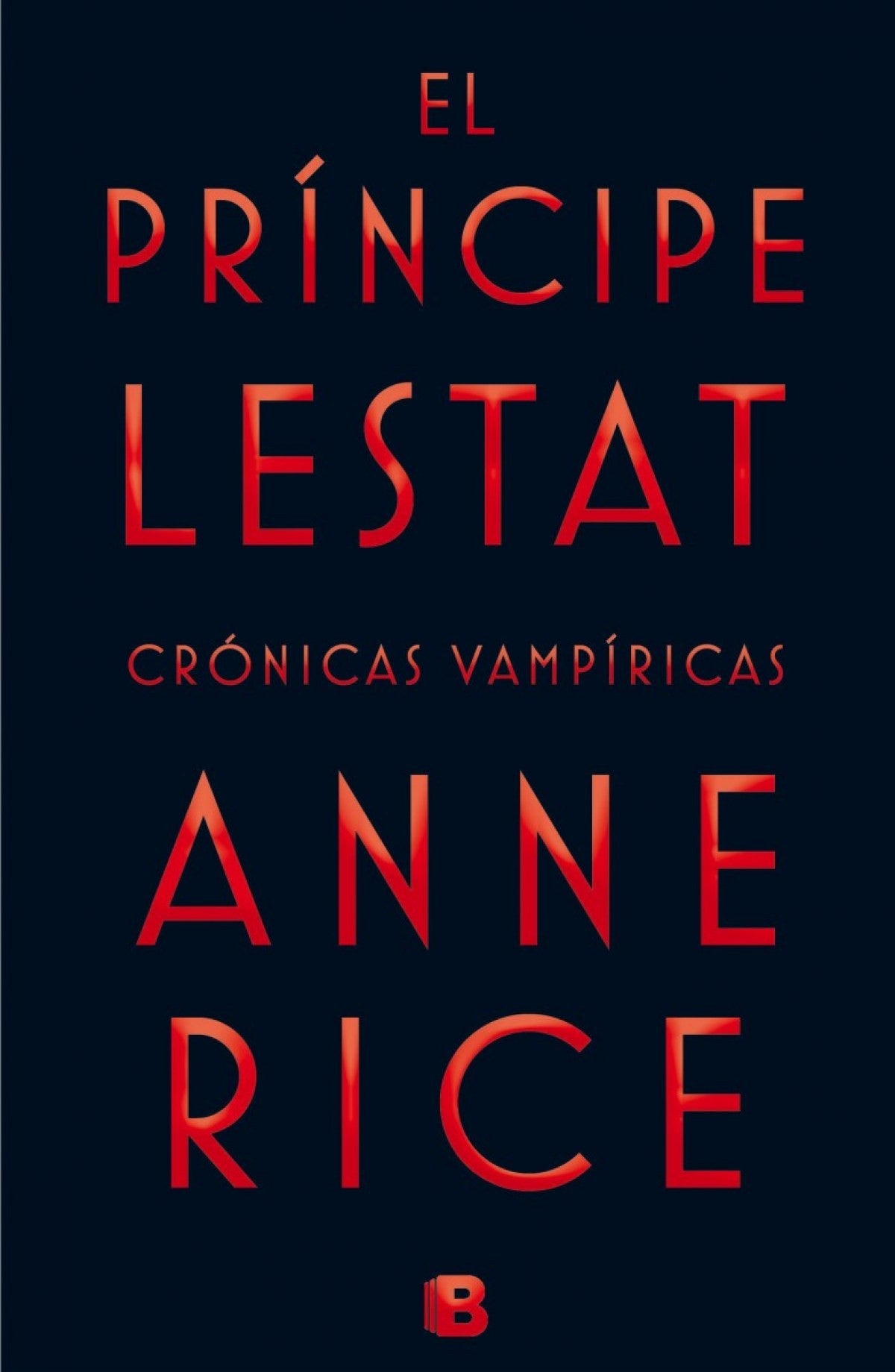 EL PRINCIPE LESTAT (CRÓNICAS VAMPIRICAS)