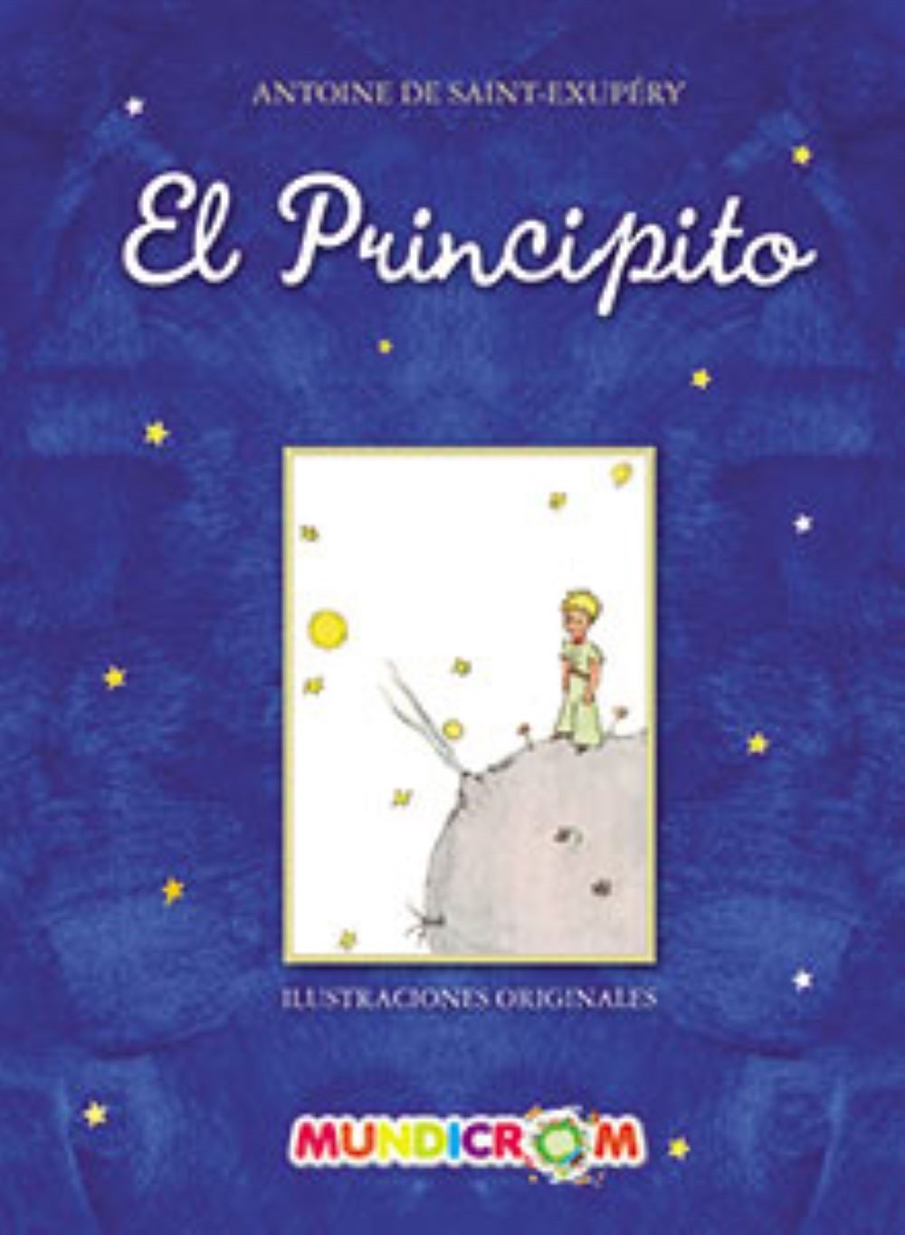 EL PRINCIPITO (TD) (Acolchado) Ilustraciones Originales
