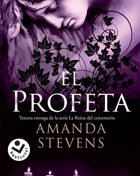 EL PROFETA (REINA DEL CEMENTERIO 3)