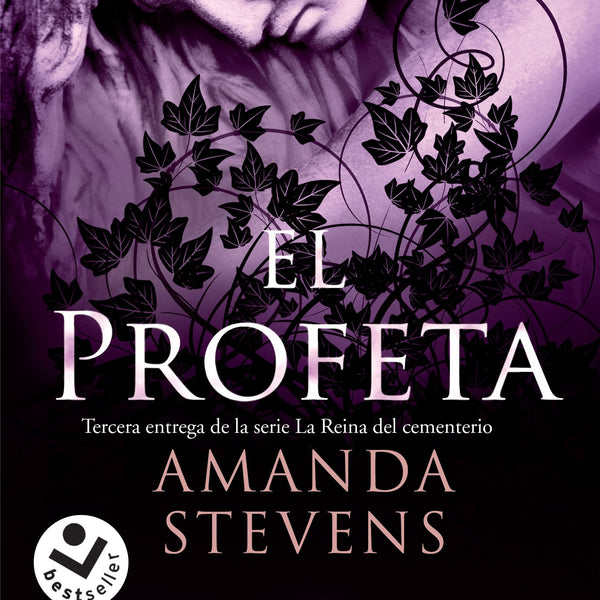 EL PROFETA (REINA DEL CEMENTERIO 3)
