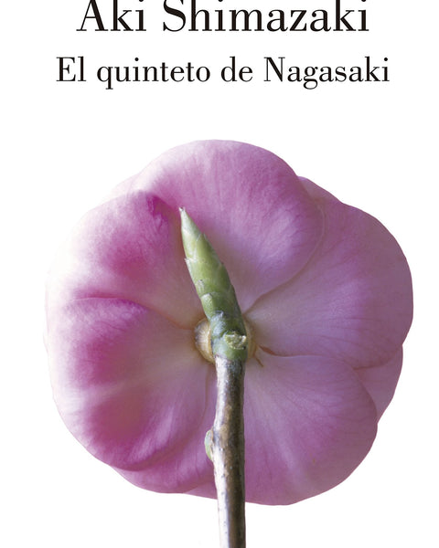 EL QUINTETO DE NAGASAKI