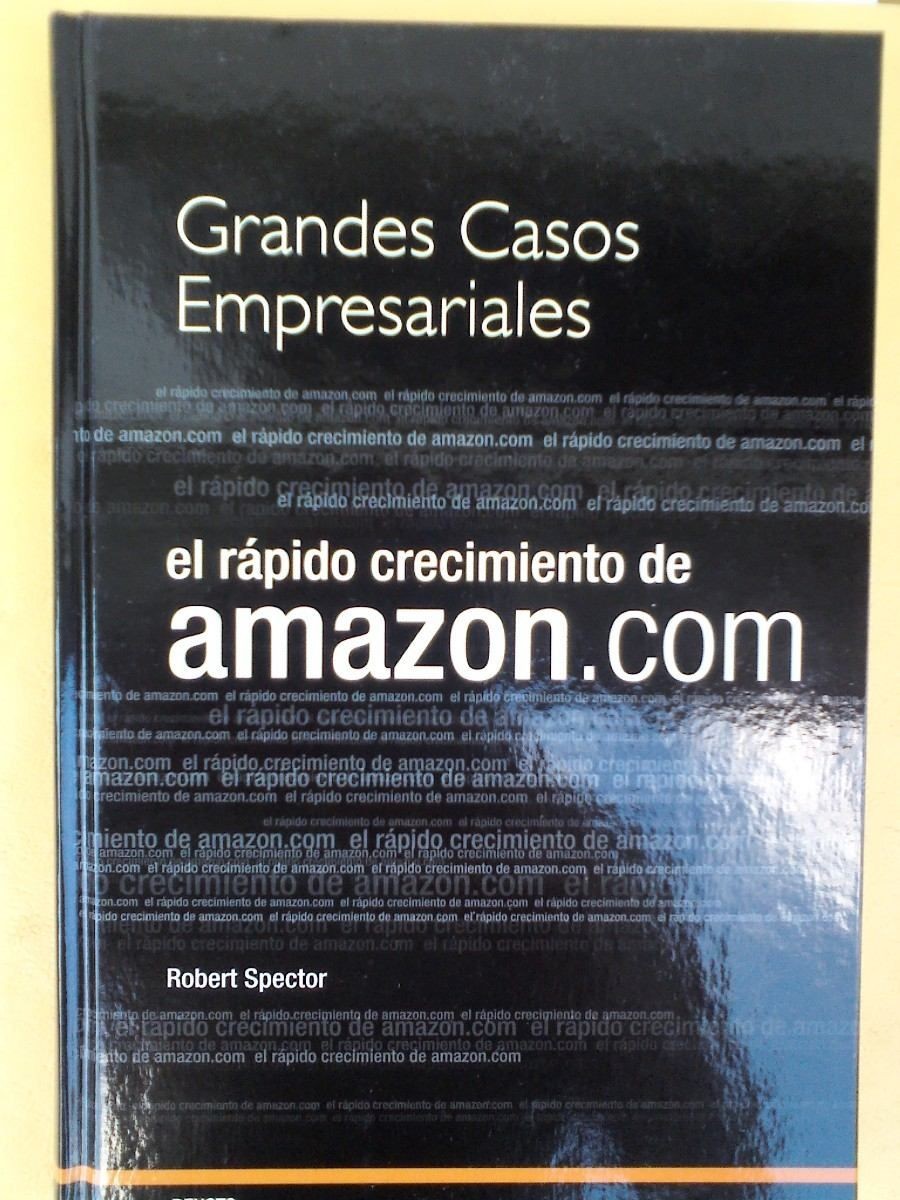 EL RAPIDO CRECIMIENTO DE AMAZON.COM
