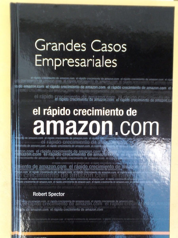 EL RAPIDO CRECIMIENTO DE AMAZON.COM