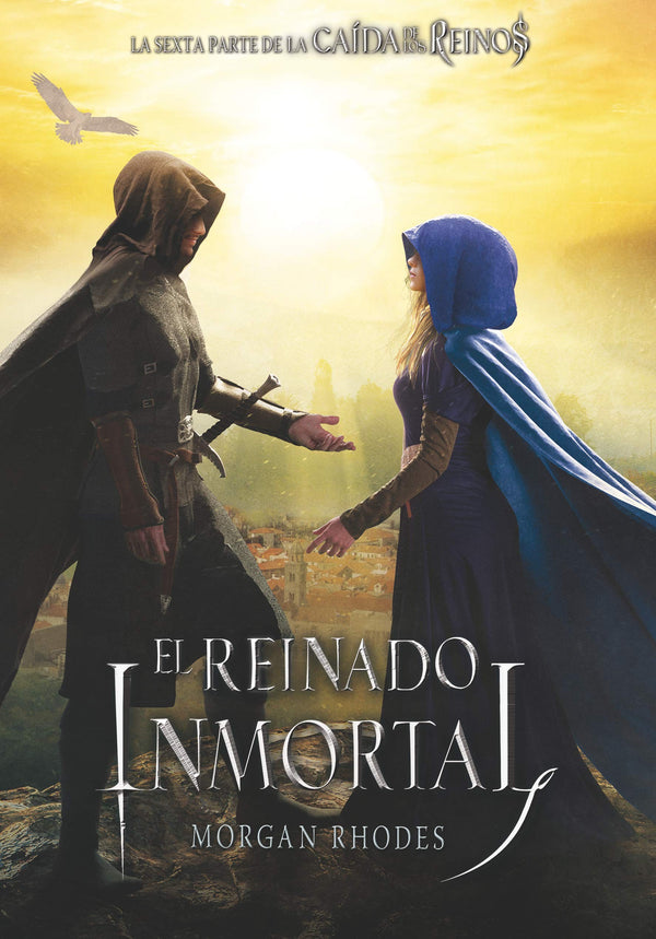 EL REINADO INMORTAL (Caida De Reinos 6)