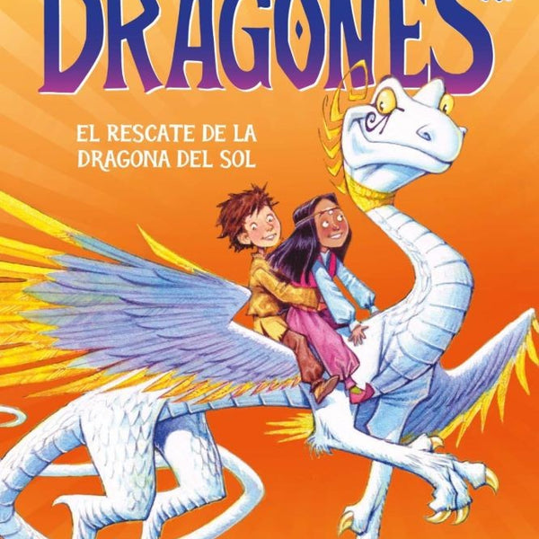 ESCUELA DE DRAGONES. EL RESCATE DE LA DRAGONA DEL SOL