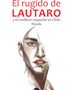 EL RUGIDO DE LAUTARO